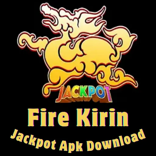 Fire Kirin Jackpot
