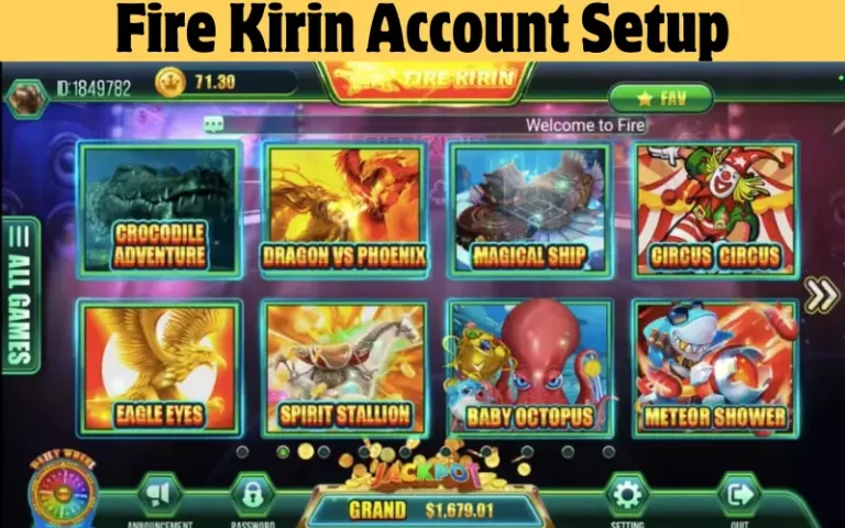 How To Play Fire Kirin Free Without Any Deposit